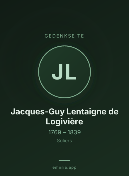 Gedenkportrait von Jacques-Guy Lentaigne de Logivière