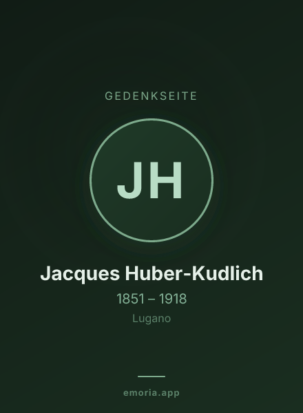 Gedenkportrait von Jacques Huber-Kudlich