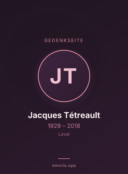 Gedenkportrait von Jacques Tétreault