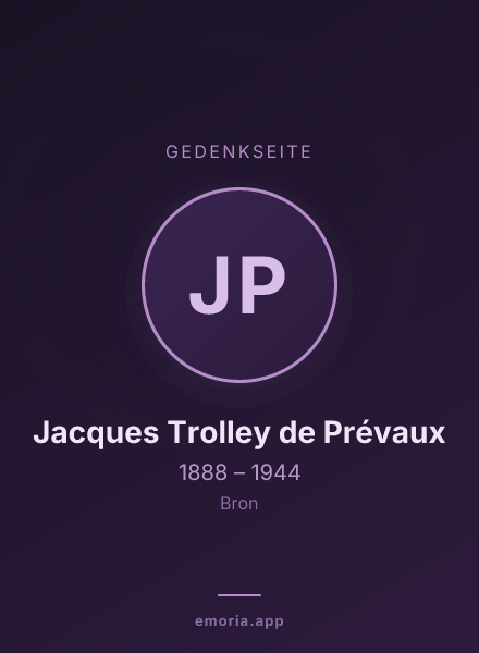 Gedenkportrait von Jacques Trolley de Prévaux