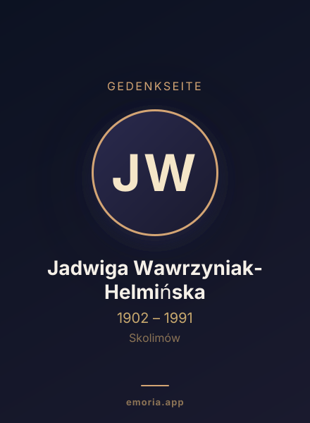Gedenkportrait von Jadwiga Wawrzyniak-Helmińska