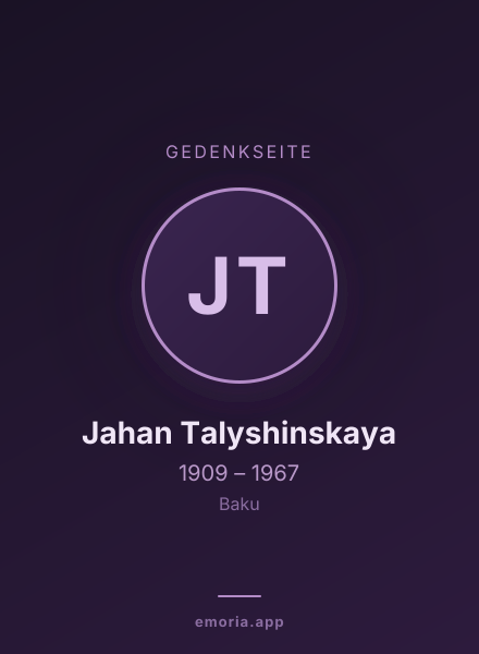 Gedenkportrait von Jahan Talyshinskaya