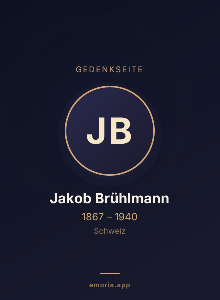 Gedenkportrait von Jakob Brühlmann
