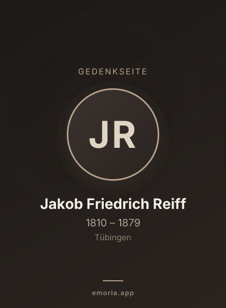 Gedenkportrait von Jakob Friedrich Reiff