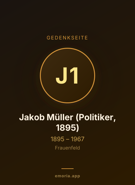 Gedenkportrait von Jakob Müller (Politiker, 1895)