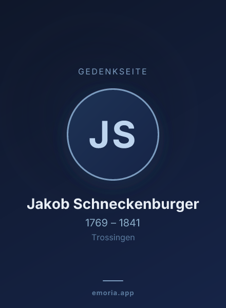 Gedenkportrait von Jakob Schneckenburger