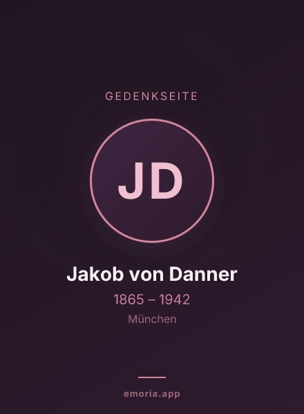 Gedenkportrait von Jakob von Danner