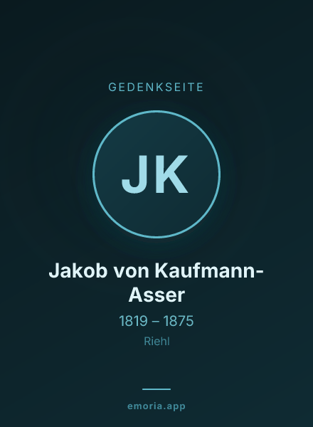 Gedenkportrait von Jakob von Kaufmann-Asser