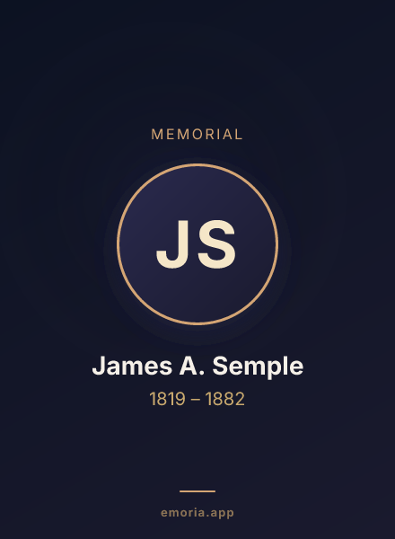 Memorial portrait of James A. Semple