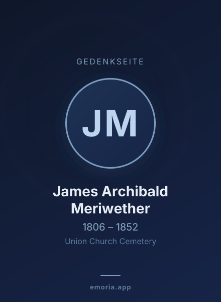 Gedenkportrait von James Archibald Meriwether