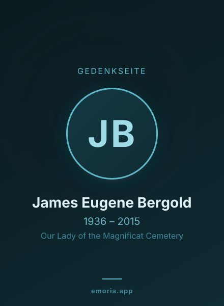 Gedenkportrait von James Eugene Bergold