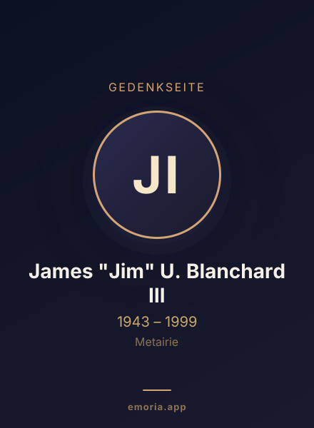Gedenkportrait von James "Jim" U. Blanchard III