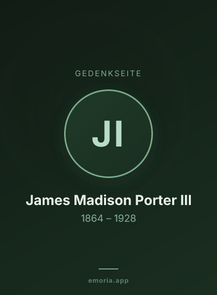 Gedenkportrait von James Madison Porter III