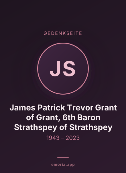 Gedenkportrait von James Patrick Trevor Grant of Grant, 6th Baron Strathspey of Strathspey