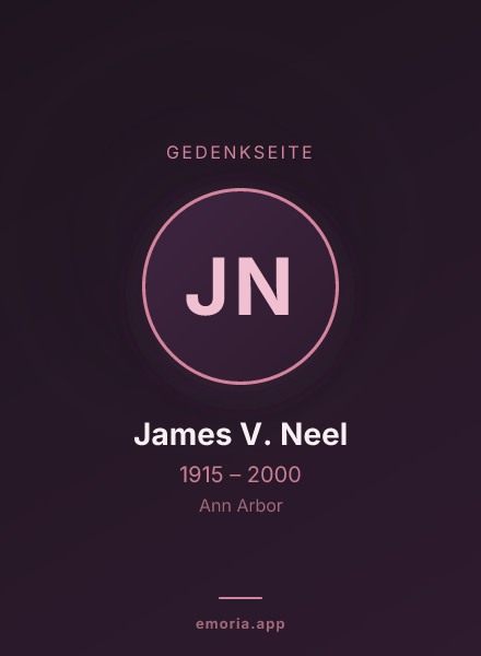 Gedenkportrait von James V. Neel