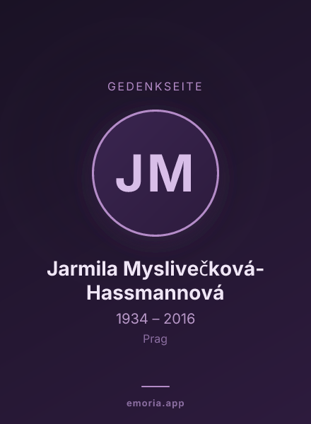 Gedenkportrait von Jarmila Myslivečková-Hassmannová
