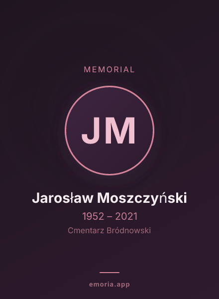 Memorial portrait of Jarosław Moszczyński