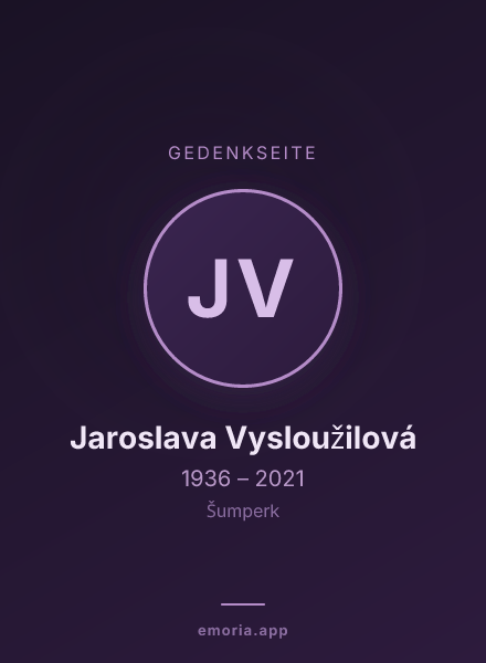 Gedenkportrait von Jaroslava Vysloužilová