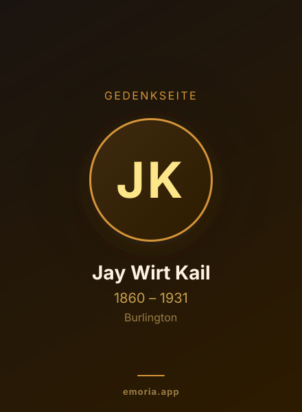 Gedenkportrait von Jay Wirt Kail