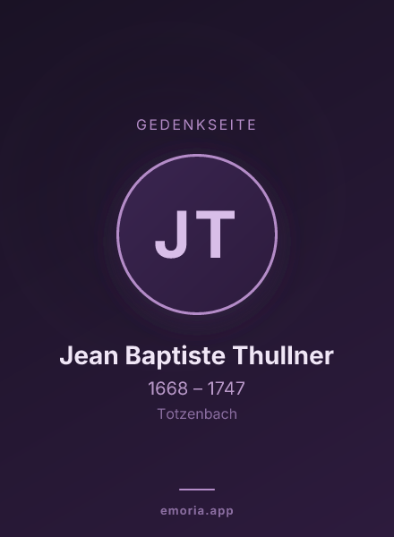 Gedenkportrait von Jean Baptiste Thullner