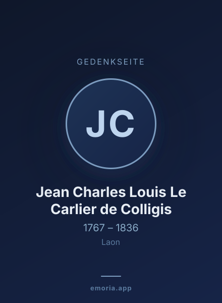 Gedenkportrait von Jean Charles Louis Le Carlier de Colligis