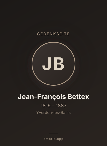 Gedenkportrait von Jean-François Bettex