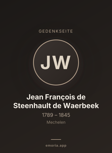 Gedenkportrait von Jean François de Steenhault de Waerbeek