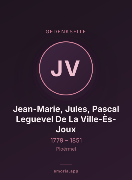 Gedenkportrait von Jean-Marie, Jules, Pascal Leguevel De La Ville-Ès-Joux