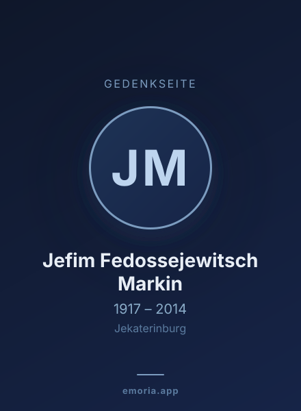 Gedenkportrait von Jefim Fedossejewitsch Markin