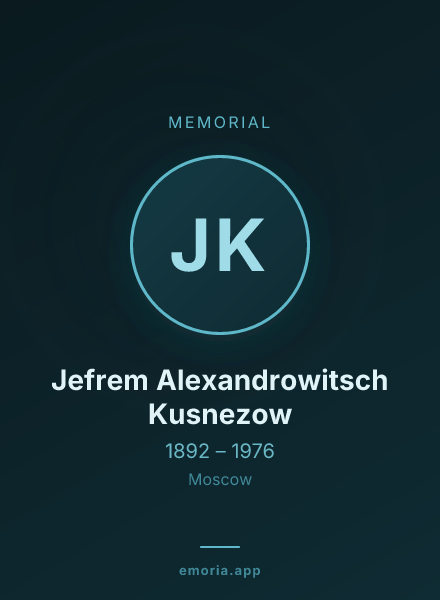Memorial portrait of Jefrem Alexandrowitsch Kusnezow