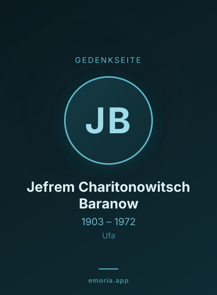 Gedenkportrait von Jefrem Charitonowitsch Baranow