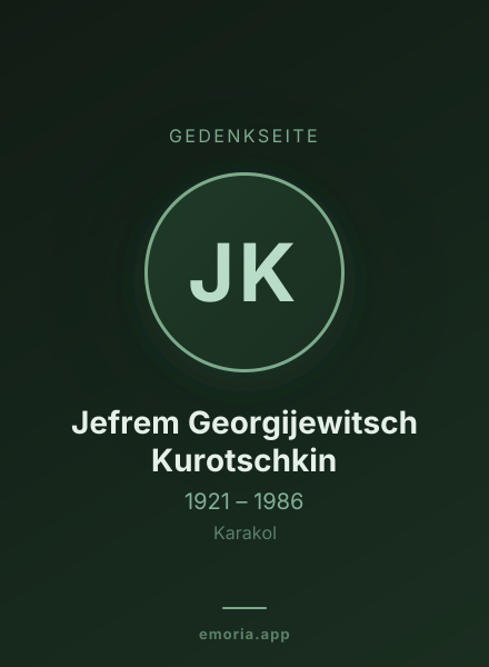 Gedenkportrait von Jefrem Georgijewitsch Kurotschkin