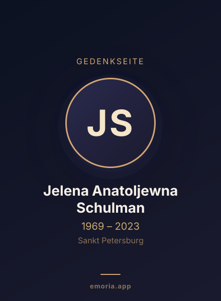 Gedenkportrait von Jelena Anatoljewna Schulman