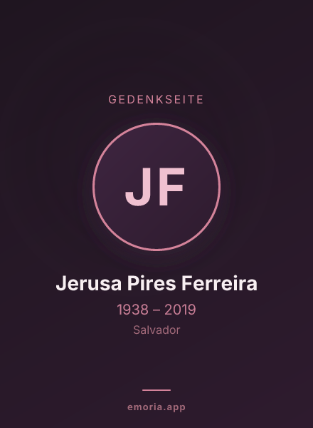 Gedenkportrait von Jerusa Pires Ferreira
