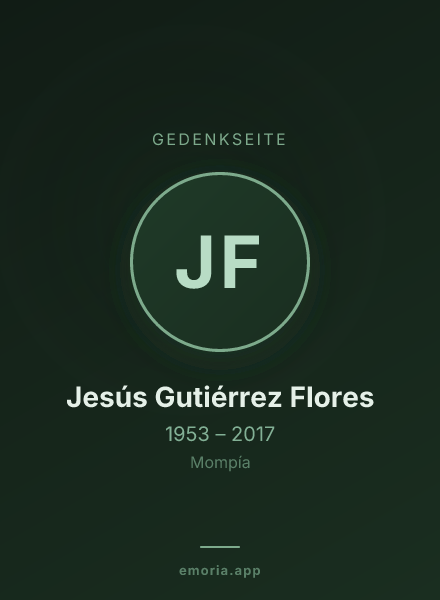 Gedenkportrait von Jesús Gutiérrez Flores