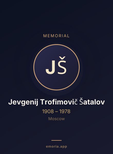 Memorial portrait of Jevgenij Trofimovič Šatalov