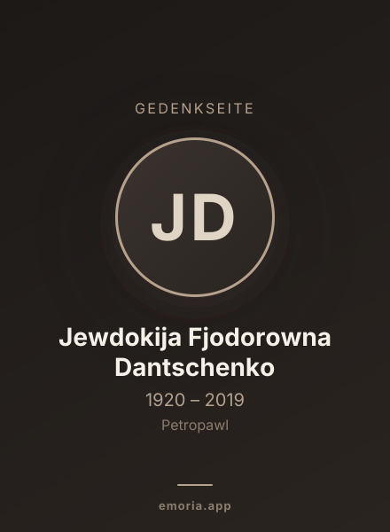 Gedenkportrait von Jewdokija Fjodorowna Dantschenko