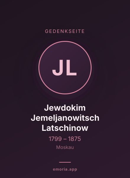 Gedenkportrait von Jewdokim Jemeljanowitsch Latschinow