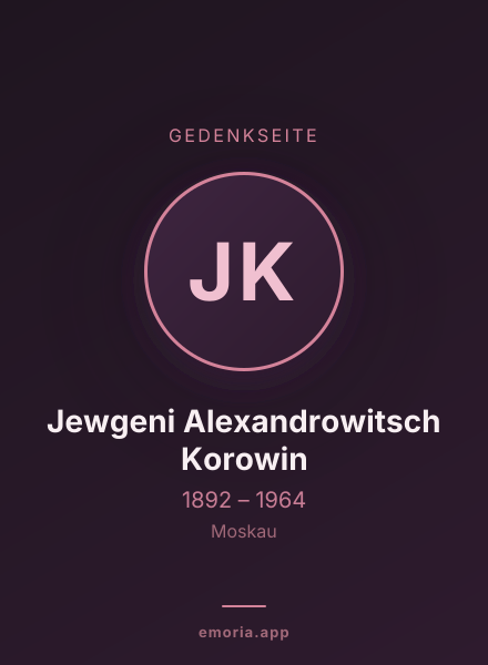 Gedenkportrait von Jewgeni Alexandrowitsch Korowin