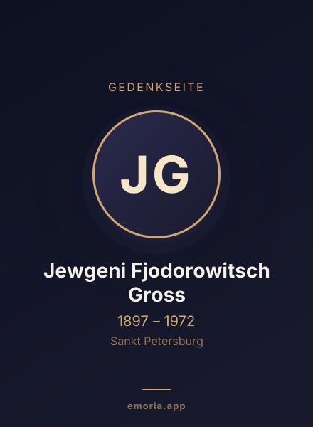 Gedenkportrait von Jewgeni Fjodorowitsch Gross