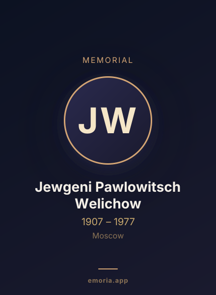 Memorial portrait of Jewgeni Pawlowitsch Welichow