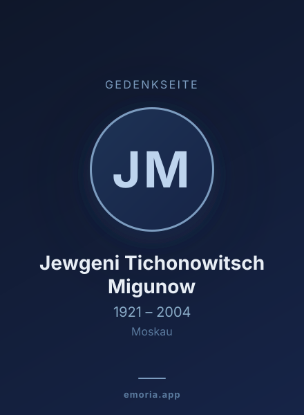 Gedenkportrait von Jewgeni Tichonowitsch Migunow