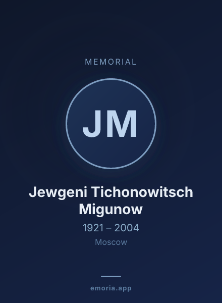 Memorial portrait of Jewgeni Tichonowitsch Migunow
