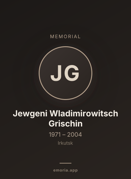 Memorial portrait of Jewgeni Wladimirowitsch Grischin