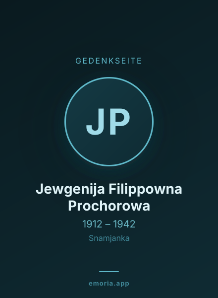 Gedenkportrait von Jewgenija Filippowna Prochorowa