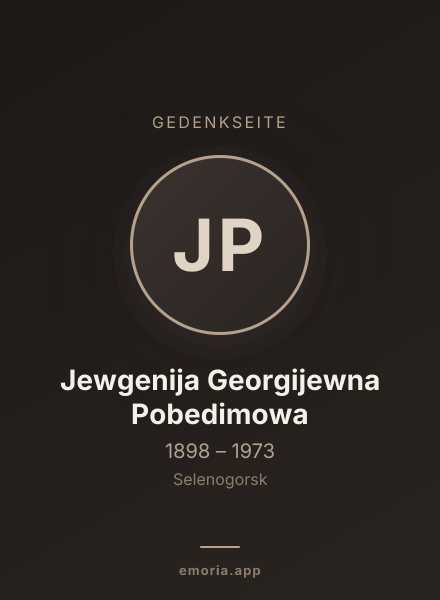 Gedenkportrait von Jewgenija Georgijewna Pobedimowa