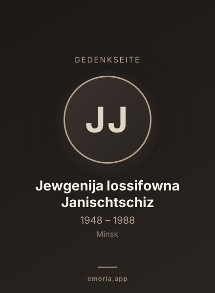 Gedenkportrait von Jewgenija Iossifowna Janischtschiz