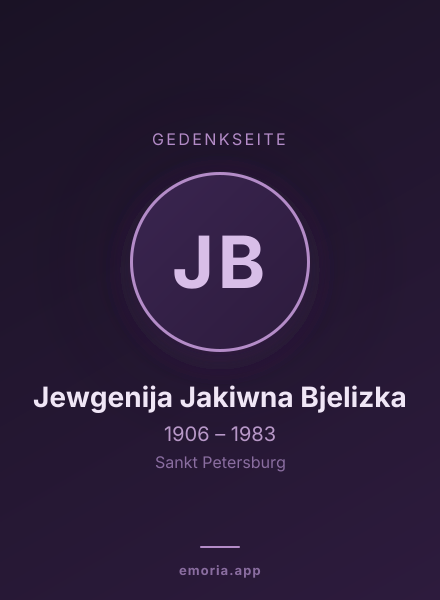 Gedenkportrait von Jewgenija Jakiwna Bjelizka