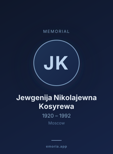 Memorial portrait of Jewgenija Nikolajewna Kosyrewa