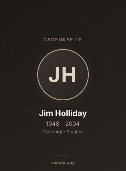 Gedenkportrait von Jim Holliday